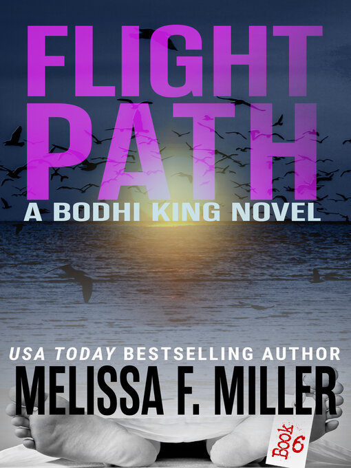 Title details for Flight Path by Melissa F. Miller - Available